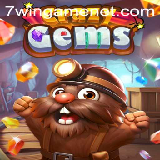 Discover CrazyGems: A Dazzling Journey into the World of 7win.game
