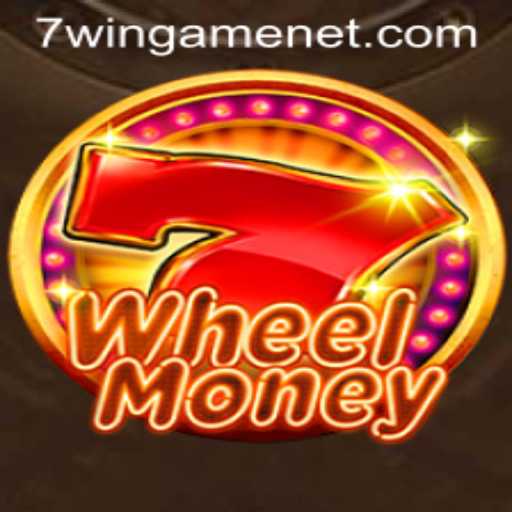 Exploring WheelMoney: The Exciting World of 7win.game